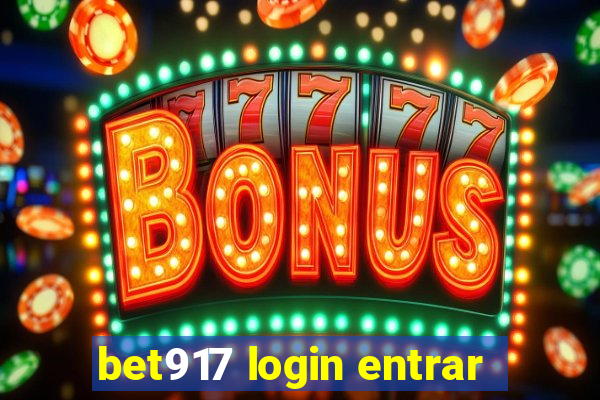 bet917 login entrar